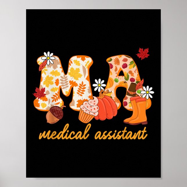 Ma Medical Istant Fall Pumpkin Cute  Poster (Front)