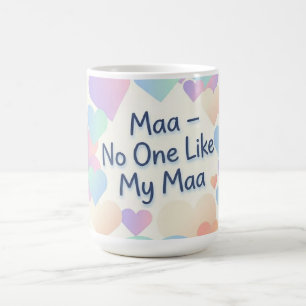 Maa No One Like My Maa - Pastel Heart wall clock   Coffee Mug