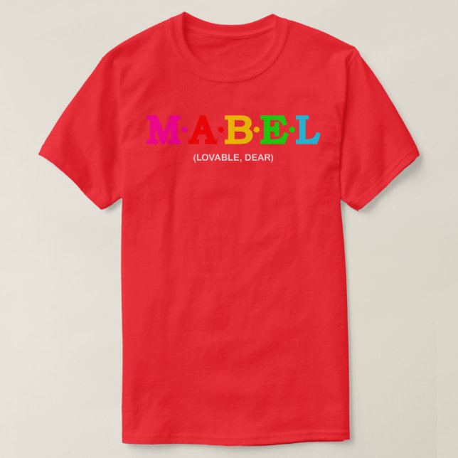 Mabel Loveable Dear T-Shirt (Design Front)