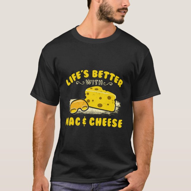 Mac And Cheese Lover Funny Gift T-Shirt (Front)