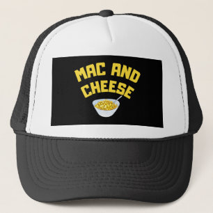 Mac And Cheese  Macaroni And Cheese Trucker Hat