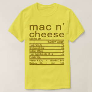 mac and cheese Nutrition Facts label T-Shirt