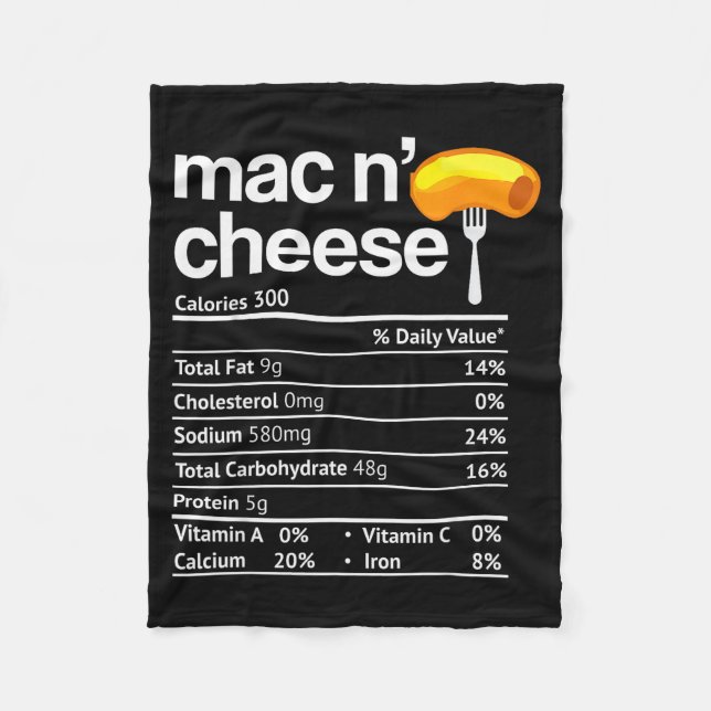 Mac And Cheese Nutrition Funny Thanksgiving Mac N' Fleece Blanket (Front)