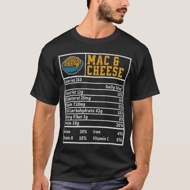 Mac and Cheese Nutrition Label T-Shirt (Front)