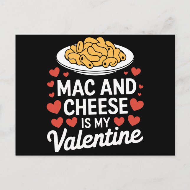 Mac And Cheese Valentine Mac n Cheese Lover Gift Postcard (Front)