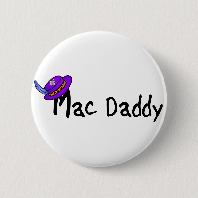 Mac Daddy 6 Cm Round Badge (Front)