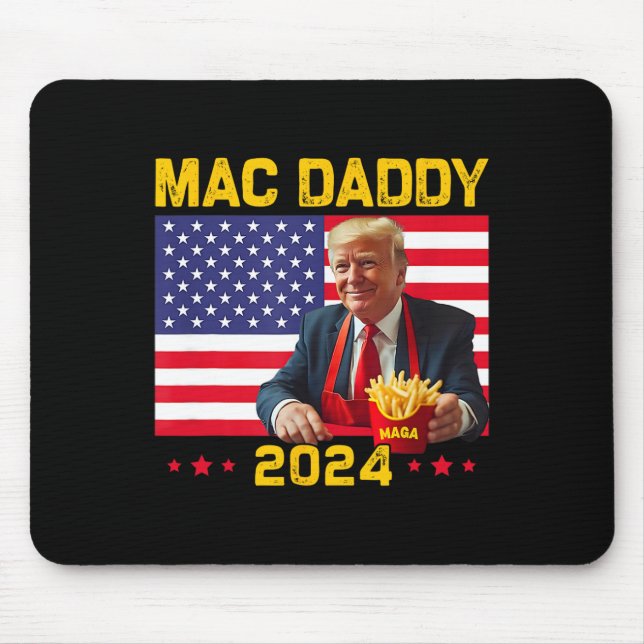 Mac Daddy Funny Trump Making Fries Mega Donald Tru Mouse Mat (Front)