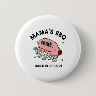Mac Mamas Bbq Walk In Pig Out Sunny Summer Gift _1 6 Cm Round Badge