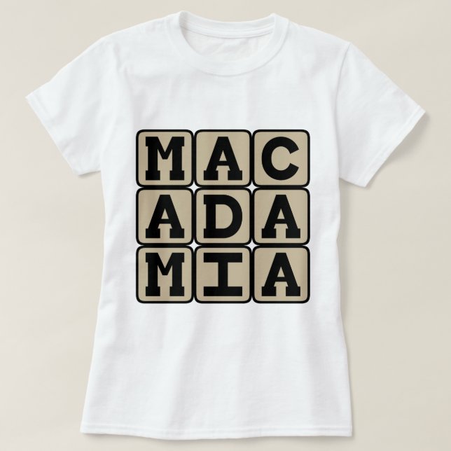 Macadamia, Hawaiian Nut T-Shirt (Design Front)
