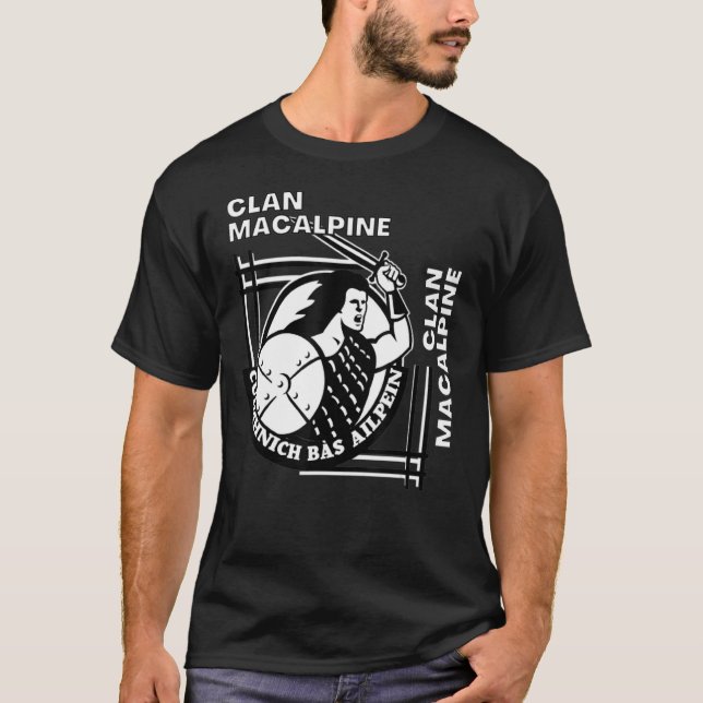 Macalpine Clan Gaelic Motto Swordsman T-Shirt (Front)