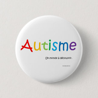 Macaron Autisme un monde à découvrir rond 6 Cm Round Badge