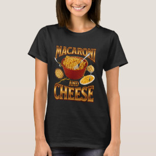Macaroni and Cheese Lovers Retro Bootleg Rap Aesth T-Shirt