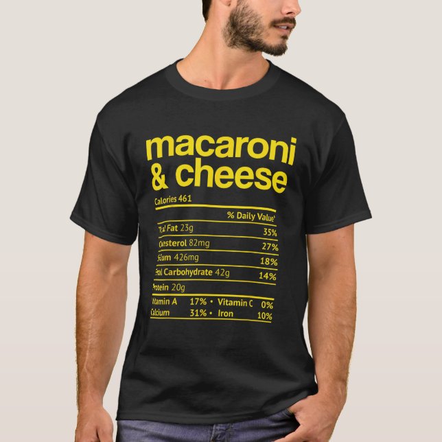 Macaroni and Cheese Nutrition Fact Thanksgiving Ma T-Shirt (Front)