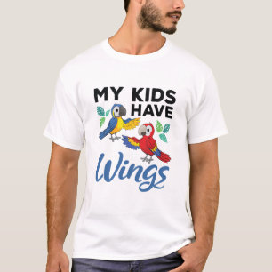 Macaw Parrot Owner Cute My Kids Have Wings T-Shirt