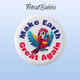 Macaw Parrot Wildlife Bird Make Earth Great Again 3 Cm Round Badge