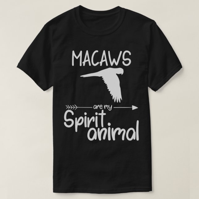 Macaws Are My Spirit Animal Gift For Men Women Par T-Shirt (Design Front)