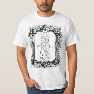 Macbeth Quote Art – “False Face Must Hide” T-Shirt