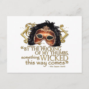 Macbeth "Something Wicked" Quote (Gold Version) Postcard