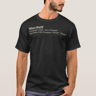 Macduff name etymology T-Shirt