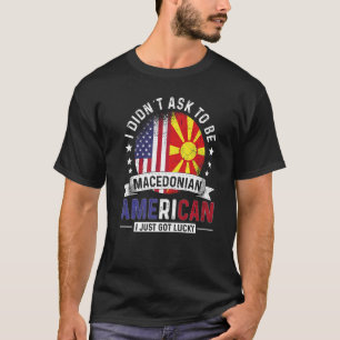 Macedonian American Countries Flags Pride Macedoni T-Shirt