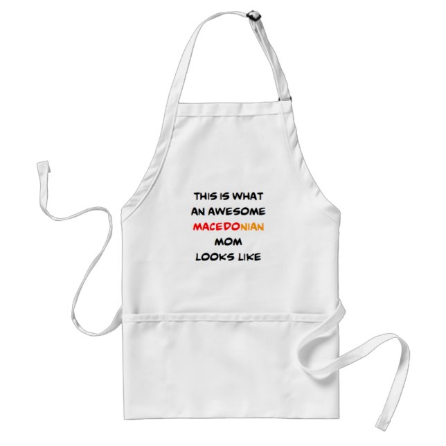 macedonian mum, awesome standard apron (Front)