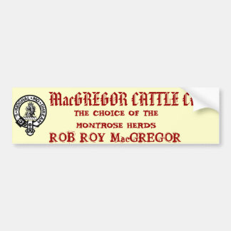 MacGREGOR CATTLE CO. Bumper Sticker