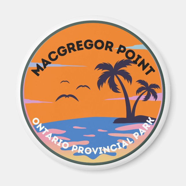 Macgregor Point Ontario Provincial Park Magnet (Front)