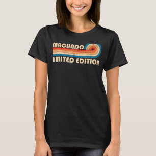 MACHADO Surname Retro Vintage 80s 90s Birthday Reu T-Shirt
