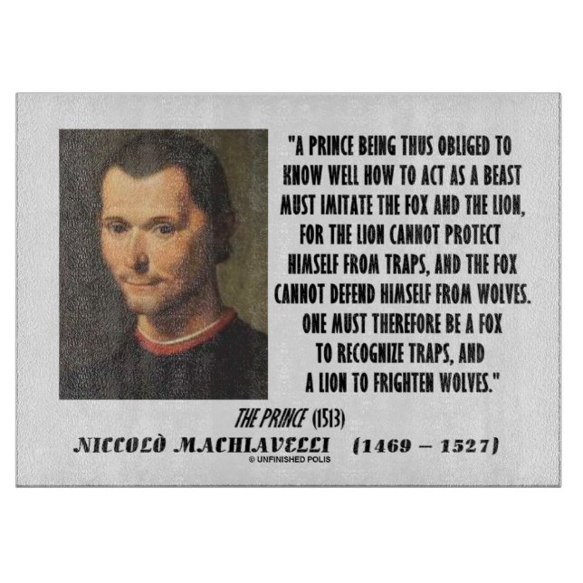 Machiavelli Prince Imitate Fox and the Lion Quote Cutting Board (Front)
