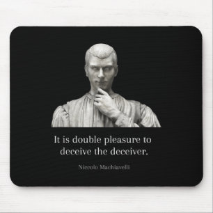Machiavelli Quotes Art Of War Machiavellian Wise E Mouse Mat
