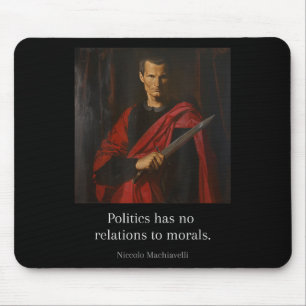Machiavelli Quotes Art Of War Machiavellian Wise E Mouse Mat