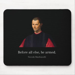 Machiavelli Quotes Art Of War Machiavellian Wise E Mouse Mat