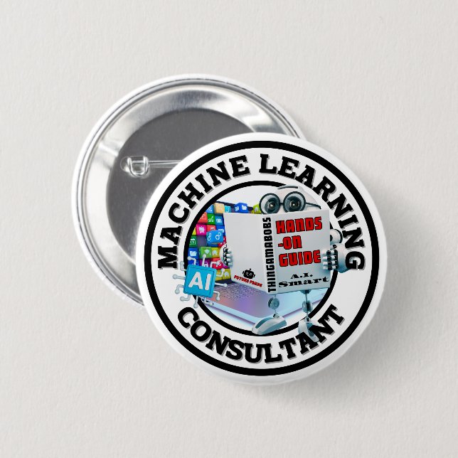 Machine Learning (AI) - Consultant 6 Cm Round Badge (Front & Back)