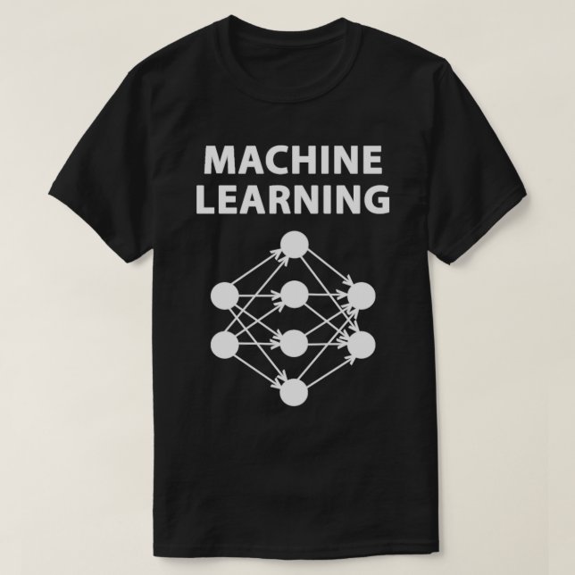 Machine Learning Neural Network  T-Shirt (Design Front)