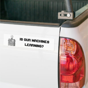 Machine Learning Technology Humour Bumper Sticker