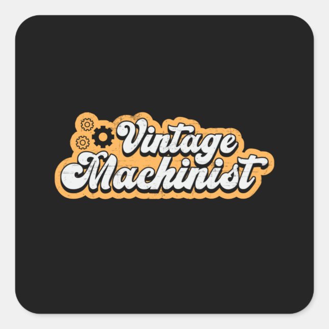 Machine Mechanic CNC Machinist Retro Gift Idea Square Sticker (Front)