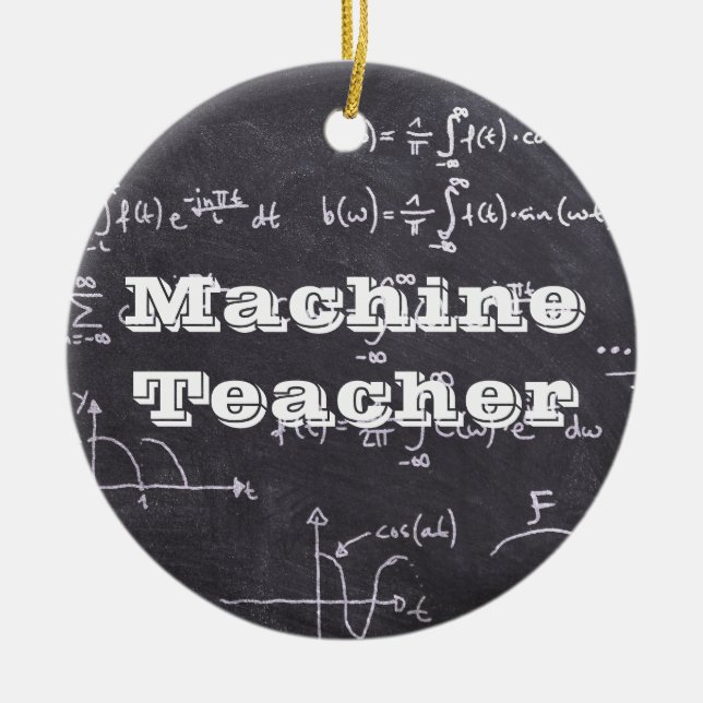 Machine Teacher Ceramic Tree Decoration (Front)