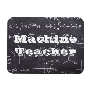 Machine Teacher Magnet