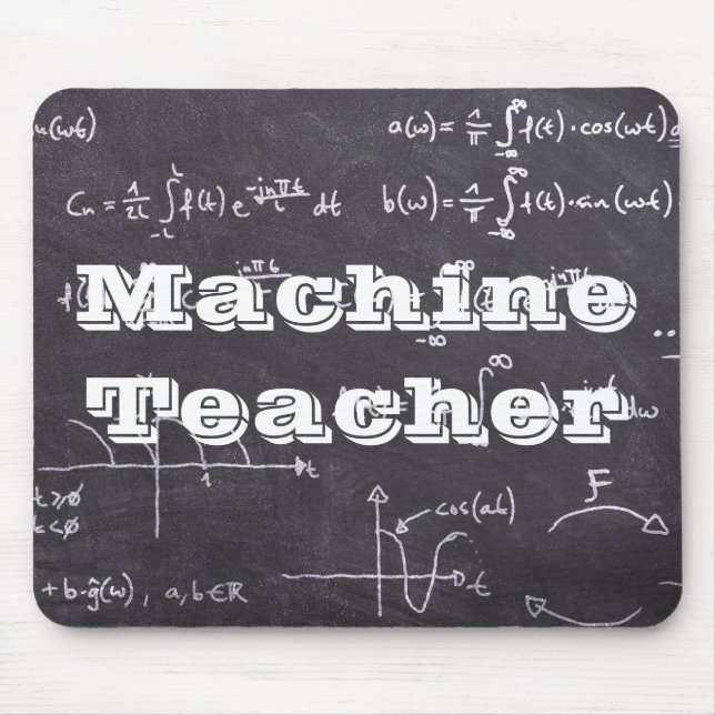 Machine Teacher Mouse Mat (Front)