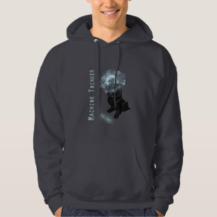 Machine Thinker Hoodie