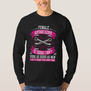 Machining Cnc Female Maintenance Machinist T-Shirt