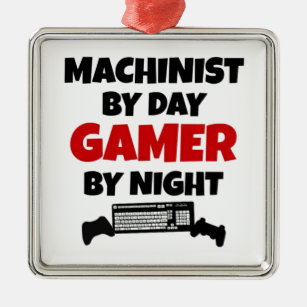 Machinist by Day Gamer by Night Metal Tree Decoration