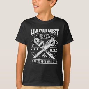 Machinist CNC Machinist Machine Mechanic Gift Idea T-Shirt