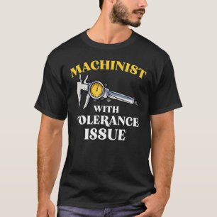 Machinist Craft Machine Machine Operator Tool Plan T-Shirt