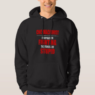 Machinist Forces Machine Operator Machining Hoodie
