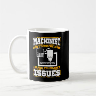 Machinist funny machinist operator coffee mug