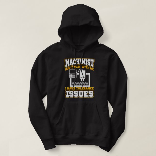 Machinist funny machinist operator hoodie (Design Front)