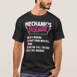 Machinist Mechanics Mechanics Girlfriend T-Shirt