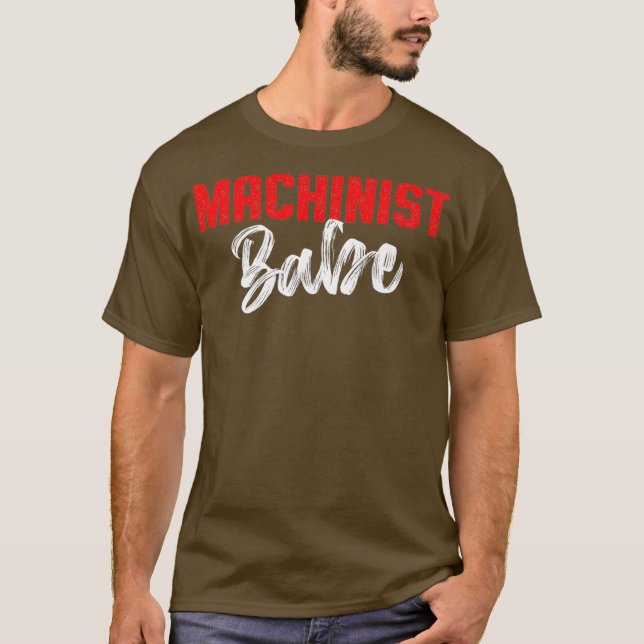Machinist Power Machine Operator Machining T-Shirt (Front)