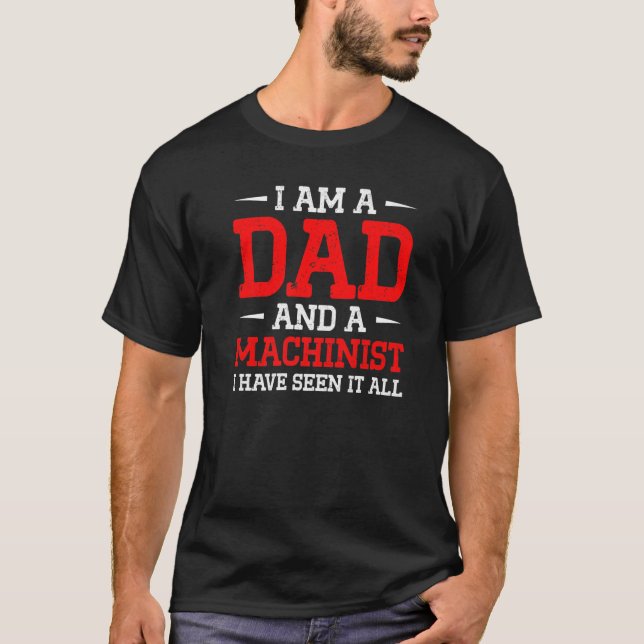 Machinist Seen Machine Operator Machining Premium T-Shirt (Front)
